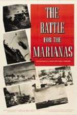 Watch The Battle for the Marianas Zmovie