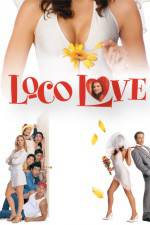 Watch Loco Love Zmovie