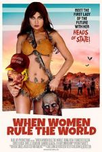 Watch When Women Rule the World Zmovie