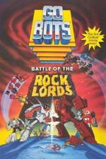 Watch GoBots War of the Rock Lords Zmovie