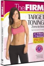 Watch Firm Target Toning  Zero in Ten Zmovie