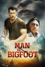 Watch Man vs Bigfoot Zmovie