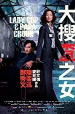 Watch Lady Cop & Papa Crook Zmovie