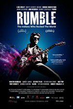 Watch Rumble The Indians Who Rocked The World Zmovie