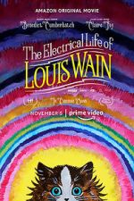 Watch The Electrical Life of Louis Wain Zmovie