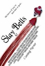 Watch Slay Bells (Short 2011) Zmovie