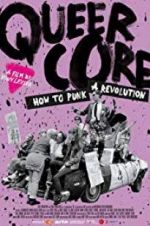Watch Queercore: How To Punk A Revolution Zmovie
