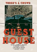 Watch Guest House (Short 2019) Zmovie