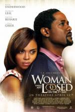 Watch Woman Thou Art Loosed On the 7th Day Zmovie