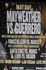 Watch Mayweather vs Guerrero Undercard Zmovie