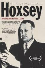 Watch Hoxsey How Healing Becomes a Crime Zmovie