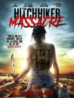 Watch Hitchhiker Massacre Zmovie