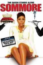 Watch Sommore The Queen Stands Alone Zmovie