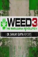 Watch Weed 3: The Marijuana Revolution Zmovie