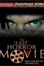 Watch The Last Horror Movie Zmovie