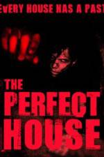 Watch The Perfect House Zmovie