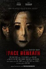 Watch The Face Beneath Zmovie