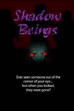 Watch Shadow Beings Zmovie