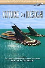 Watch Future by Design Zmovie