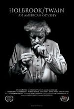 Watch Holbrook/Twain: An American Odyssey Zmovie