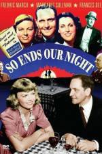 Watch So Ends Our Night Zmovie