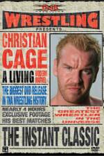 Watch TNA Wrestling Instant Classic - The Best of Christian Cage Zmovie