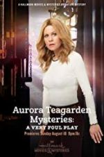 Watch Aurora Teagarden Mysteries: A Very Foul Play Zmovie