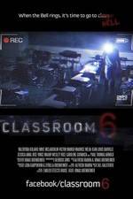 Watch Classroom 6 Zmovie