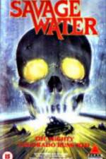 Watch Savage Water Zmovie