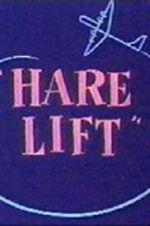 Watch Hare Lift Zmovie