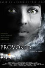 Watch Provoked: A True Story Zmovie