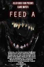 Watch Feed A Zmovie