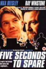 Watch Five Seconds to Spare Zmovie