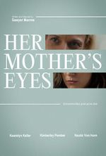 Watch Her Mother\'s Eyes (Short 2023) Zmovie