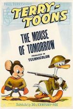 Watch The Mouse of Tomorrow (Short 1942) Zmovie