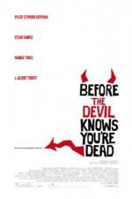 Watch Before the Devil Knows You're Dead Zmovie