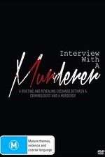 Watch Interview with a Murderer Zmovie