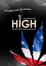 Watch High: The True Tale of American Marijuana Zmovie