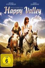 Watch Welcome to Happy Valley Zmovie