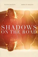 Watch Shadows on the Road Zmovie