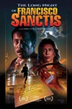 Watch The Long Night of Francisco Sanctis Zmovie