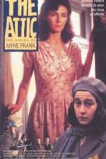 Watch The Attic: The Hiding of Anne Frank Zmovie
