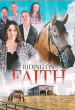 Watch Riding on Faith Zmovie