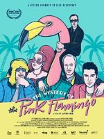 Watch The Mystery of the Pink Flamingo Zmovie