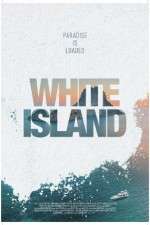 Watch White Island Zmovie