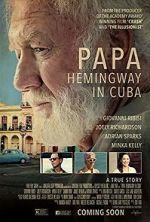 Watch Papa Hemingway in Cuba Zmovie