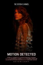 Watch Motion Detected Zmovie