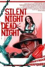 Watch Silent Night Dead Night A New Christmas Carol Zmovie