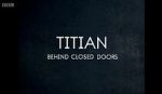 Watch Titian - Behind Closed Doors Zmovie