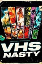 Watch VHS Nasty Zmovie